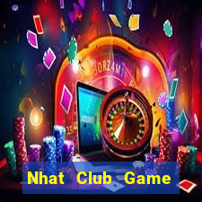 Nhat Club Game Bài B52