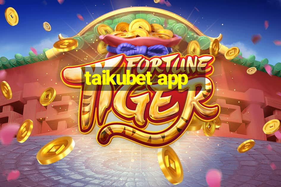 taikubet app