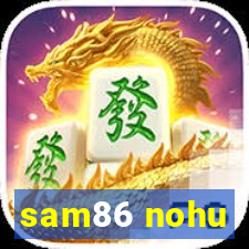 sam86 nohu