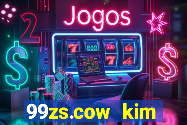 99zs.cow kim cương giải trí