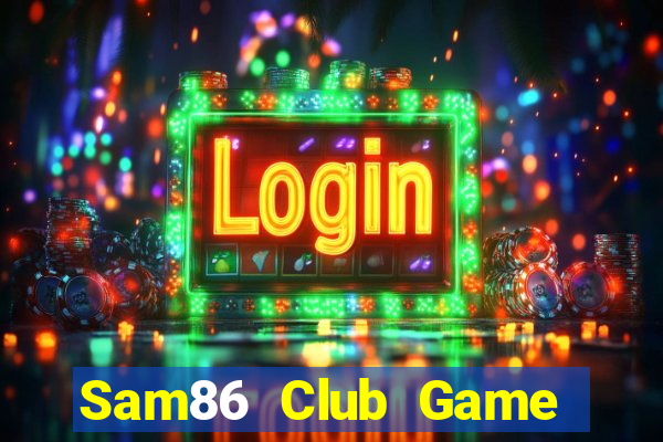 Sam86 Club Game Bài 3 Cây