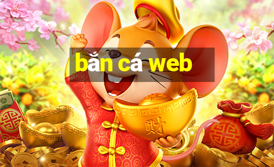 ban ca web