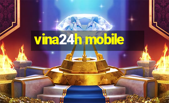 vina24h mobile