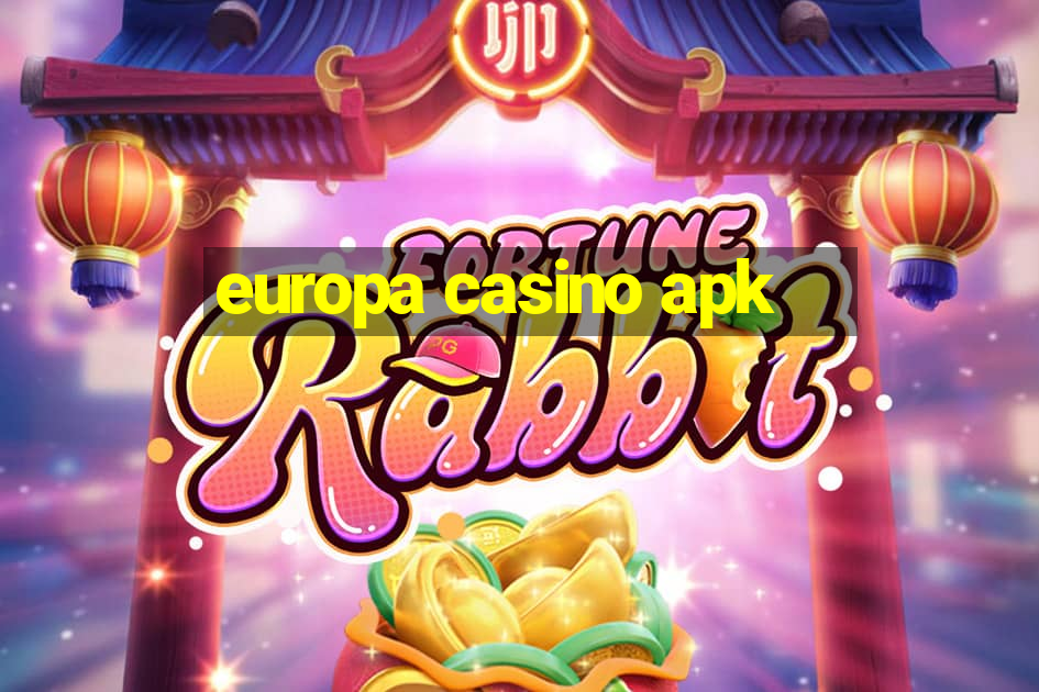 europa casino apk