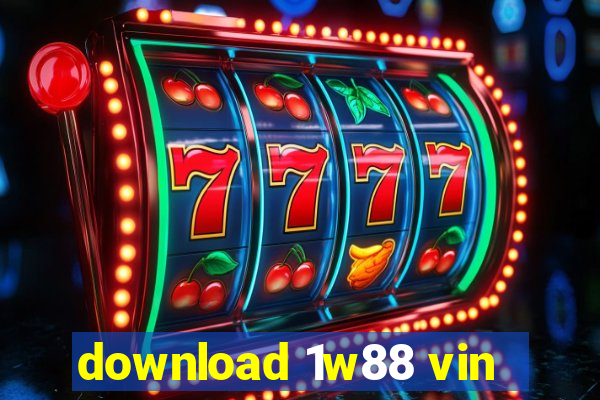 download 1w88 vin