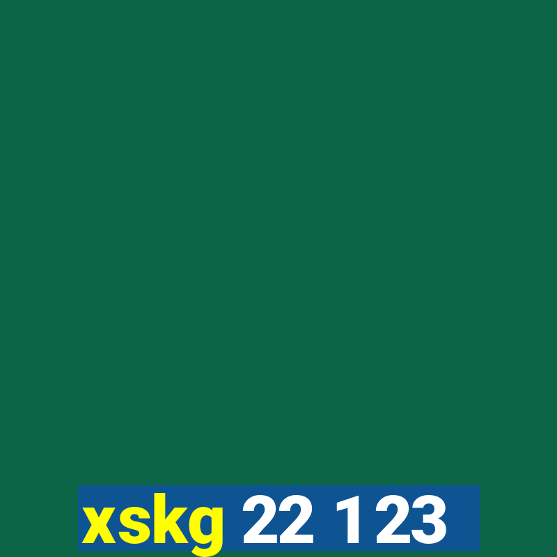 xskg 22 1 23