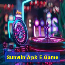 Sunwin Apk E Game