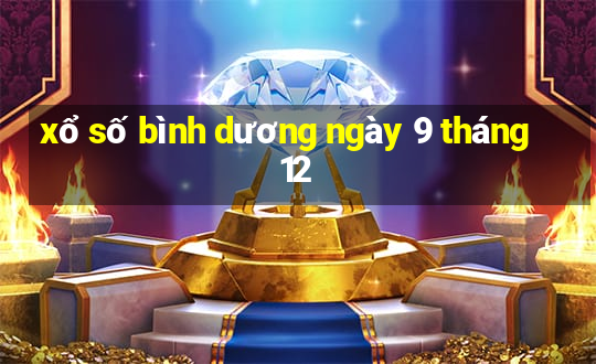 xổ số bình dương ngày 9 tháng 12