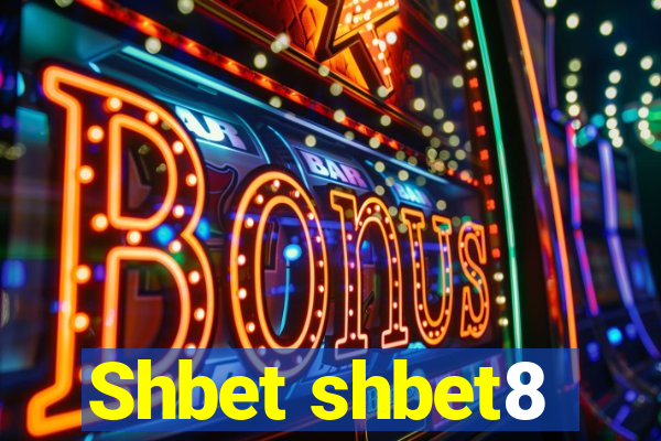 Shbet shbet8