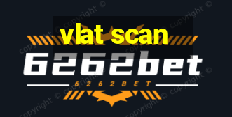 vlat scan