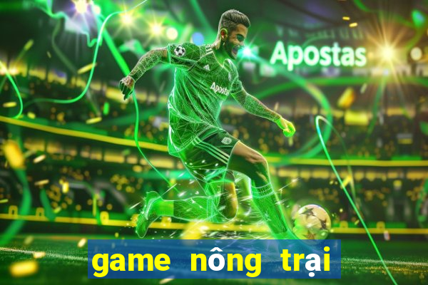 game nông trại chăn nuôi 4