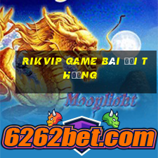 rikvip game bài đổi thưởng