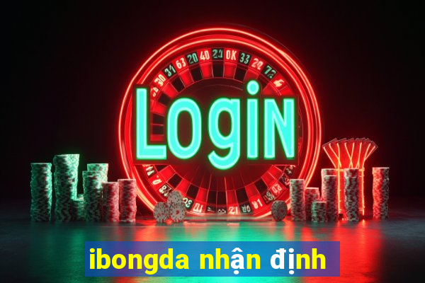 ibongda nhan dinh