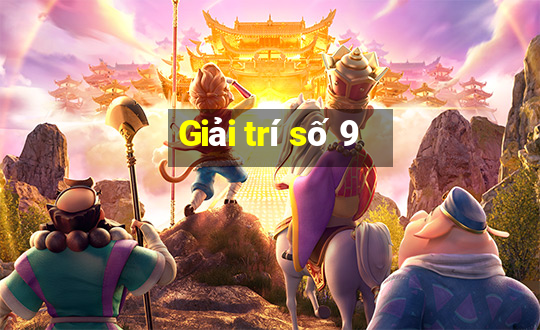 Giải trí số 9