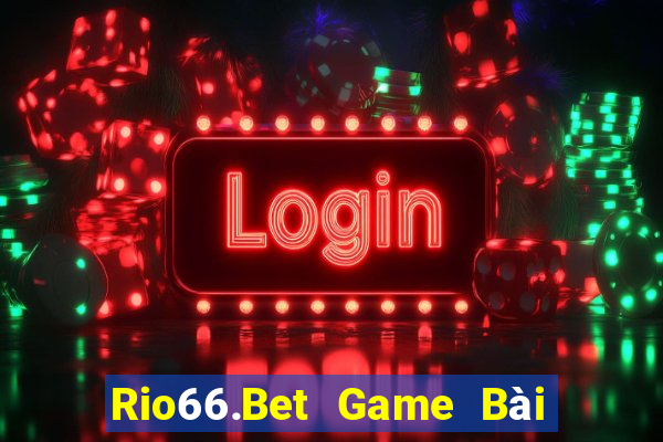 Rio66.Bet Game Bài Yugioh Android