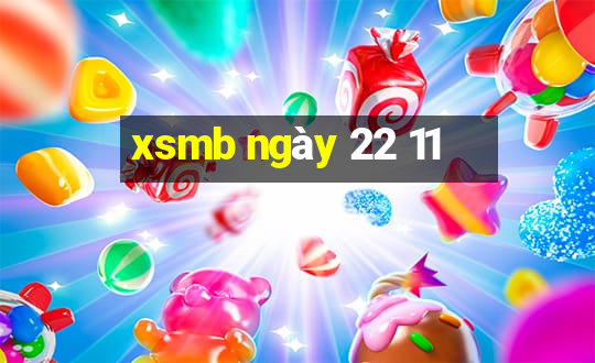 xsmb ngày 22 11