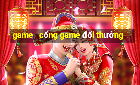 game   cổng game đổi thưởng