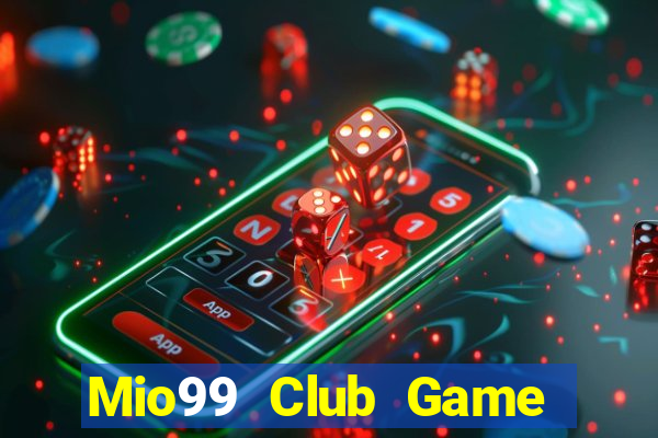 Mio99 Club Game Bài B52 Đổi Thưởng