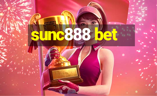 sunc888 bet