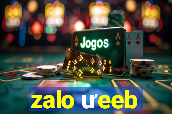 zalo ưeeb