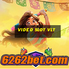 video slot vlt