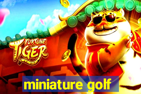 miniature golf