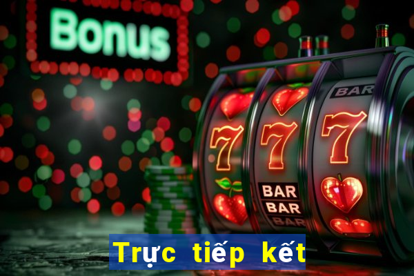 Trực tiếp kết quả XSBTR ngày 7