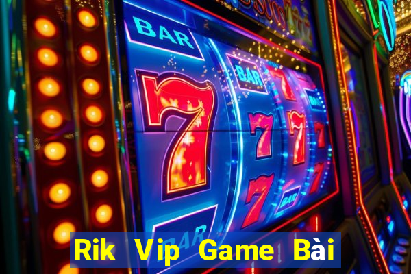 Rik Vip Game Bài Uno Miễn Phí