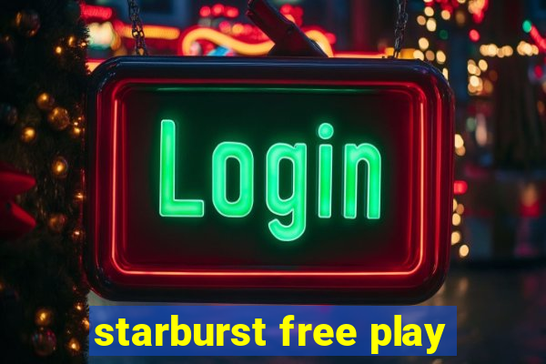 starburst free play