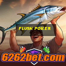 flush poker