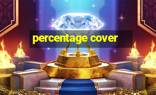 percentage cover