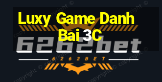 Luxy Game Danh Bai 3C