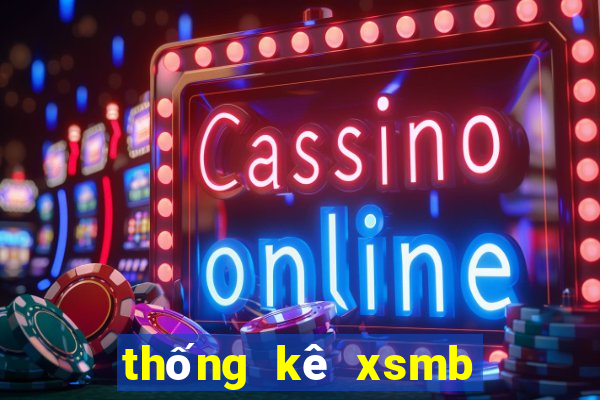 thống kê xsmb theo tuần tháng năm