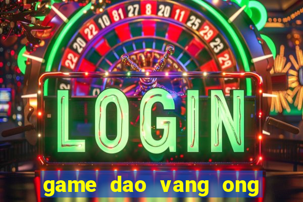 game dao vang ong gia noel