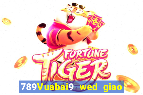 789Vuabai9 wed giao vàng màu