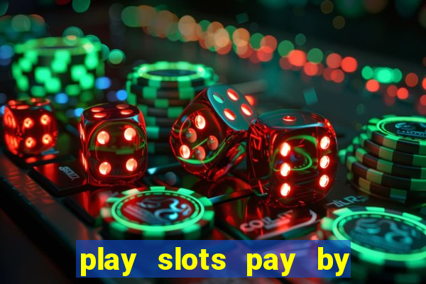 play slots pay by phone bill