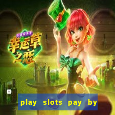 play slots pay by phone bill