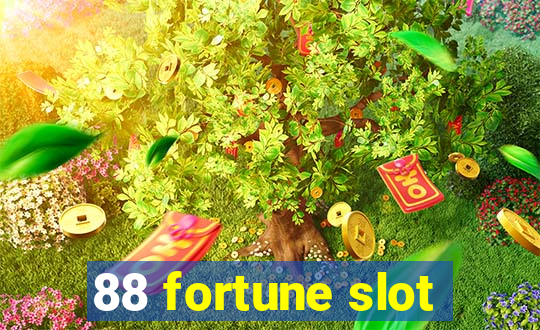 88 fortune slot