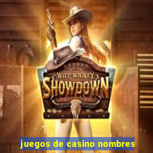 juegos de casino nombres