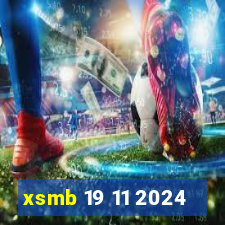 xsmb 19 11 2024