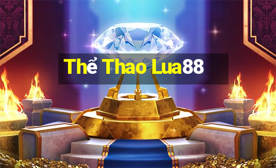 Thể Thao Lua88