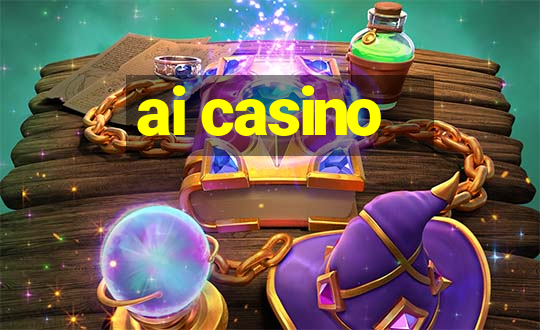 ai casino