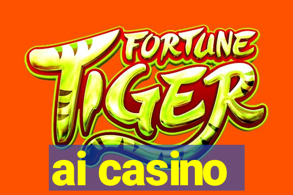 ai casino