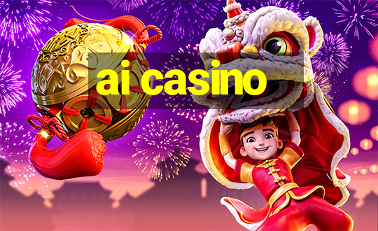 ai casino