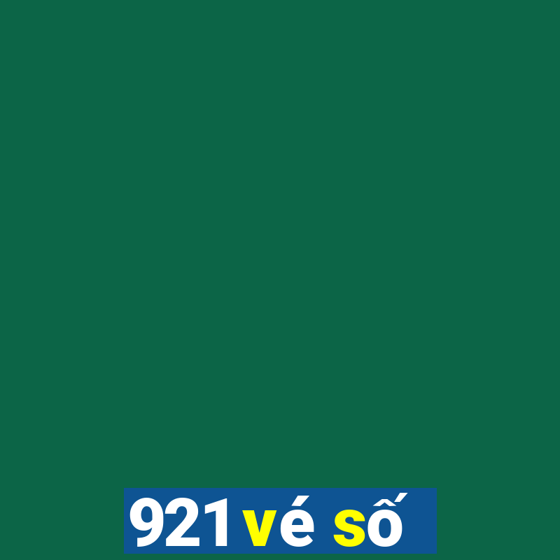 921 vé số