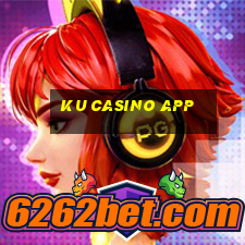 ku casino app