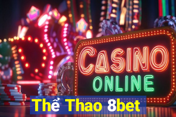 Thể Thao 8bet