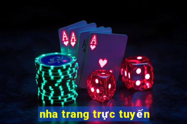 nha trang trực tuyến