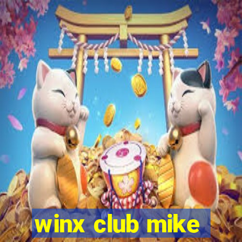 winx club mike