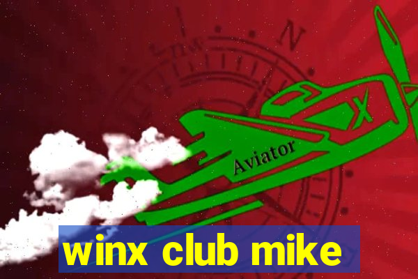 winx club mike